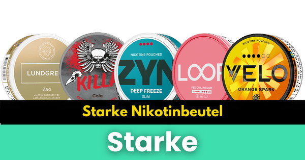 Starke Nikotinbeutel