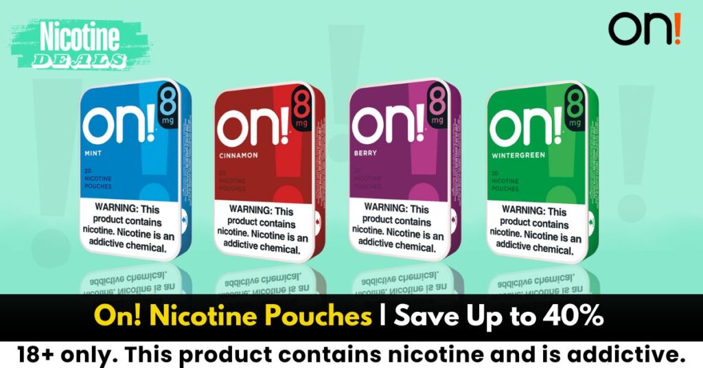 On Nicotine Pouches